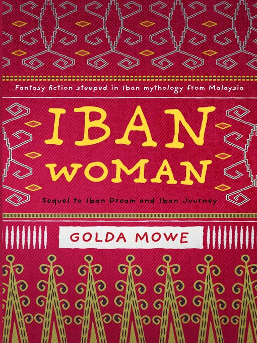 Title details for Iban Woman by Golda Mowe - Wait list